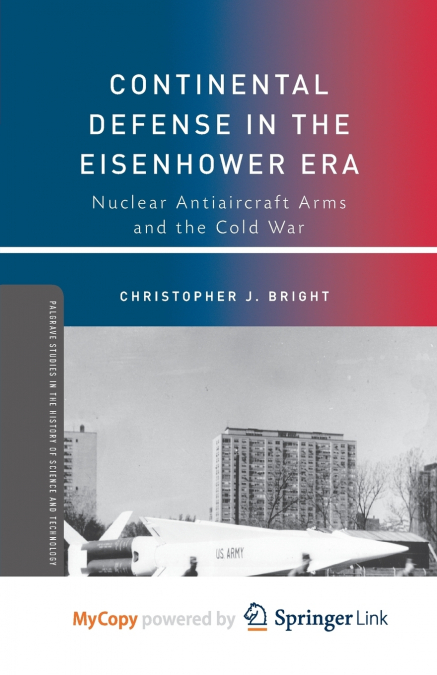 Continental Defense in the Eisenhower Era