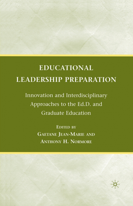 Educational Leadership Preparation