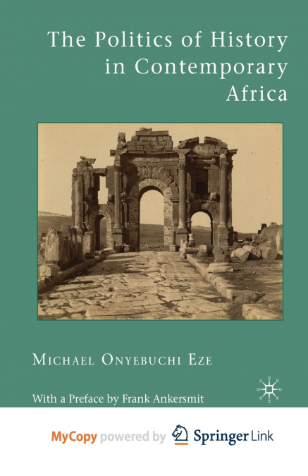 The Politics of History in Contemporary Africa
