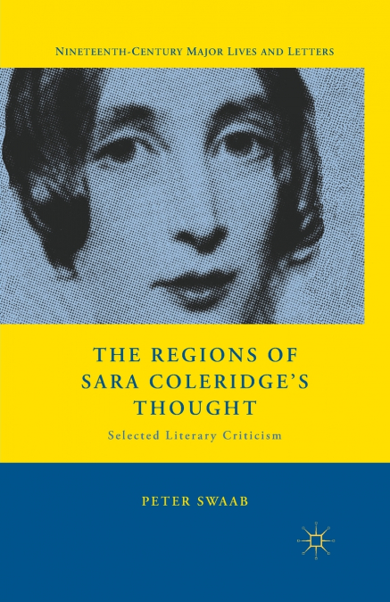 The Regions of Sara Coleridge’s Thought