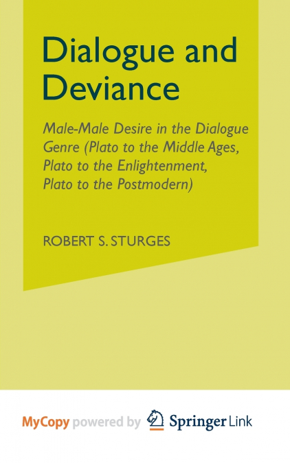 Dialogue and Deviance