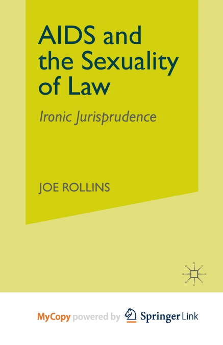 AIDS and the Sexuality of Law