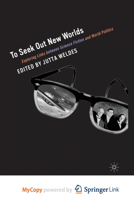 To Seek Out New Worlds