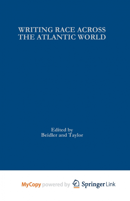 Writing Race Across the Atlantic World