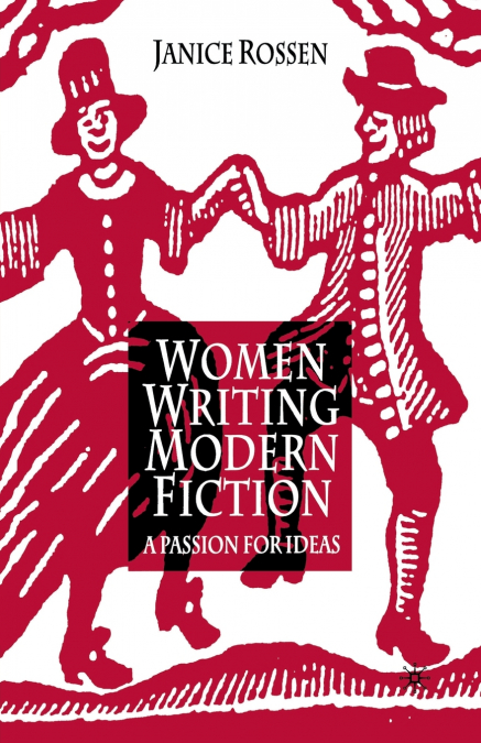Women Writing Modern Fiction
