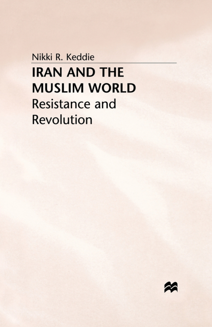 Iran and the Muslim World