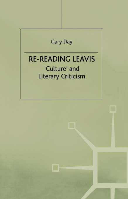 Re-Reading Leavis