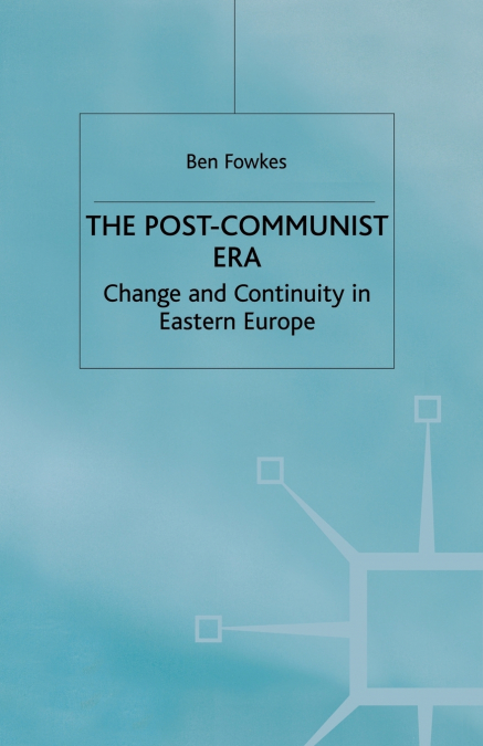 The Post-Communist Era