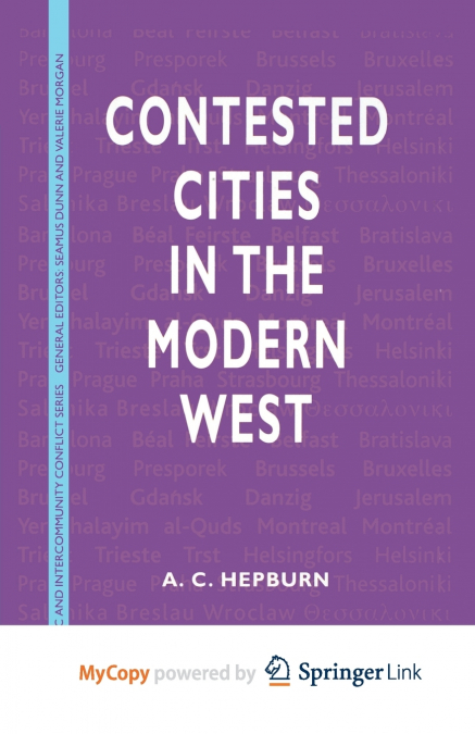 Contested Cities in the Modern West