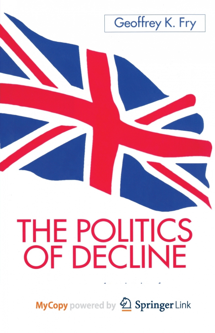 The Politics of Decline