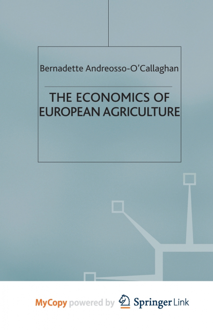 The Economics of European Agriculture