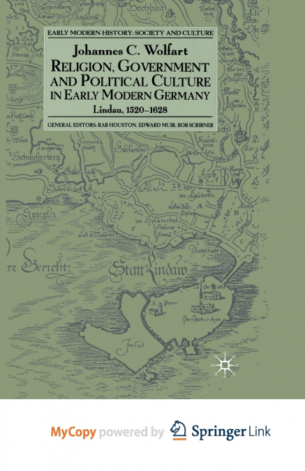 Religion, Government and Political Culture in Early Modern Germany