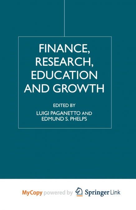 Finance, Research, Education and Growth