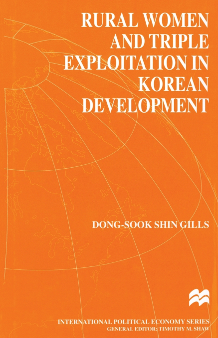 Rural Women and Triple Exploitation in Korean Development