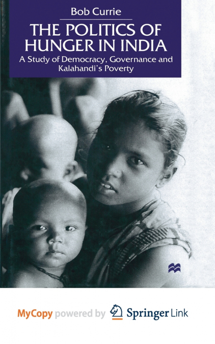 The Politics of Hunger in India