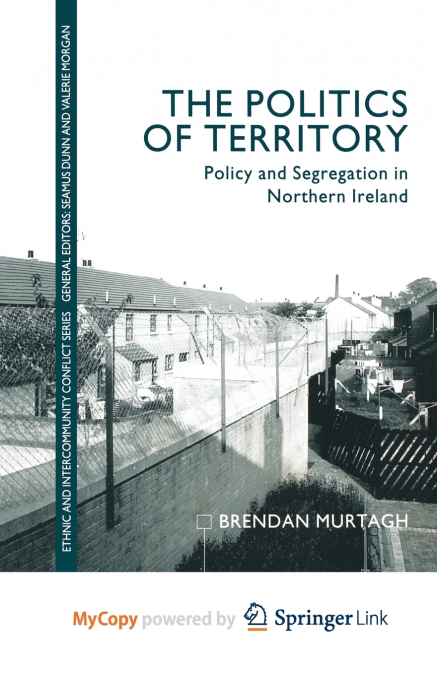 The Politics of Territory