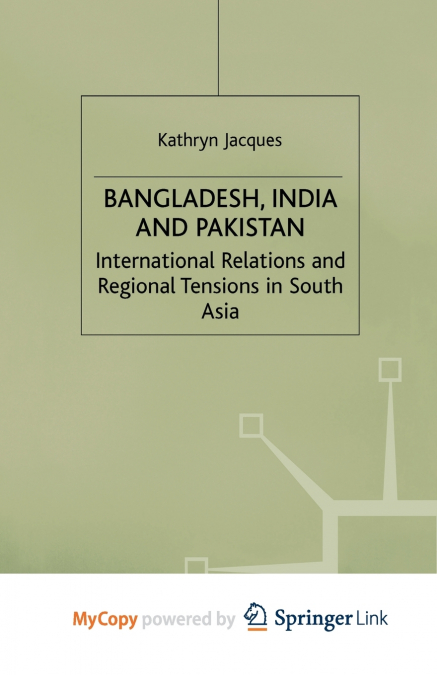 Bangladesh, India & Pakistan