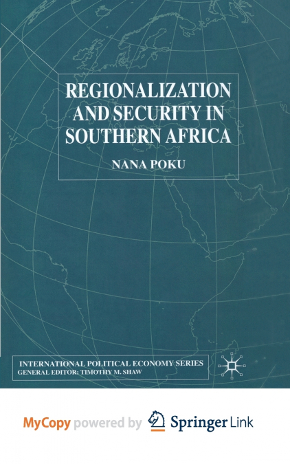 Regionalization and Security in Southern Africa
