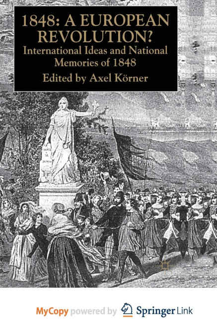 1848 - A European Revolution?