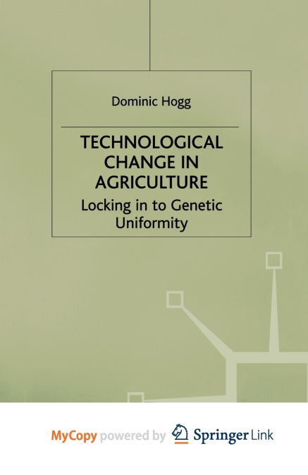 Technological Change In Agriculture