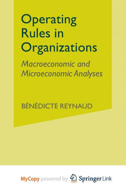 Operating Rules in Organizations