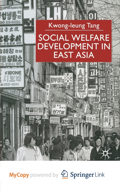 Social Welfare Development in East Asia