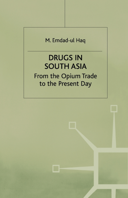 Drugs in South Asia