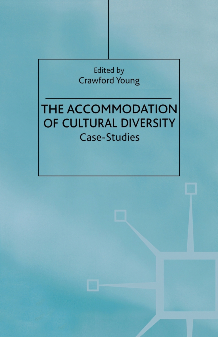 The Accommodation of Cultural Diversity