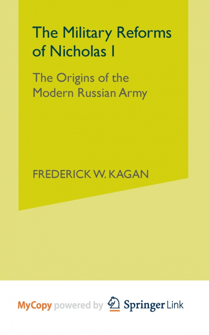 The Military Reforms of Nicholas I