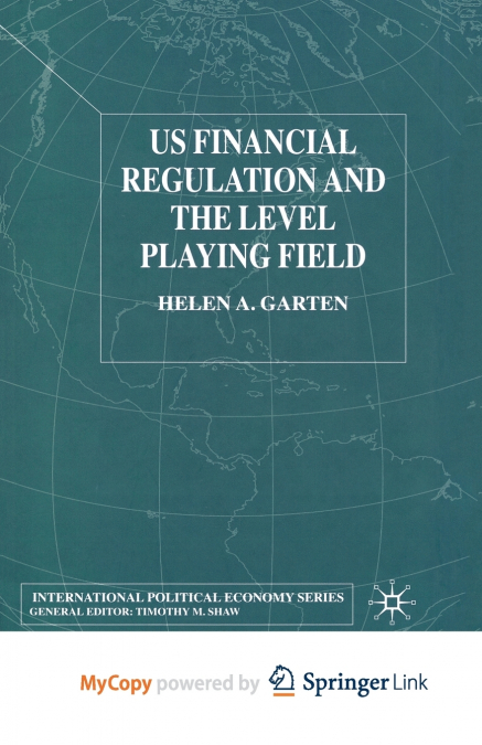 US Financial Regulation and the Level Playing Field
