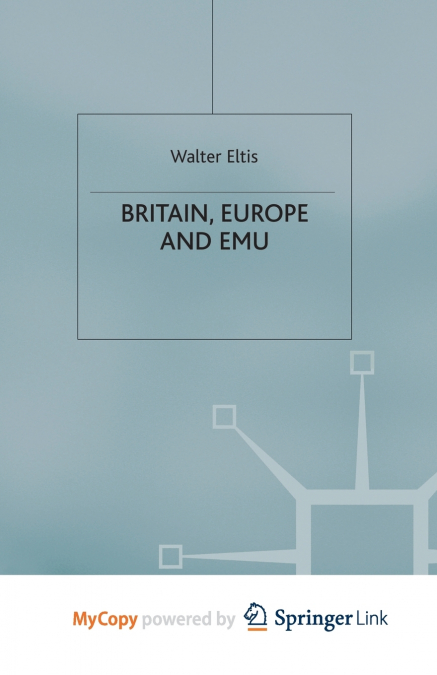Britain, Europe and EMU