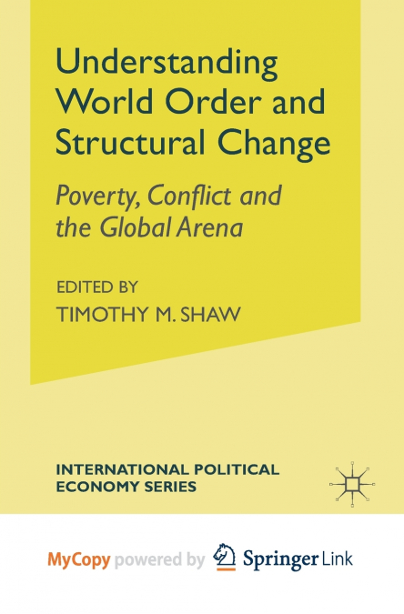 Understanding World Order and Structural Change