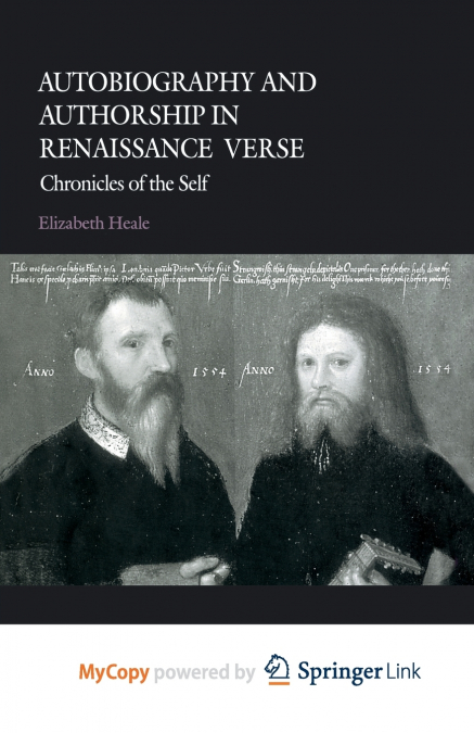 Autobiography and Authorship in Renaissance Verse