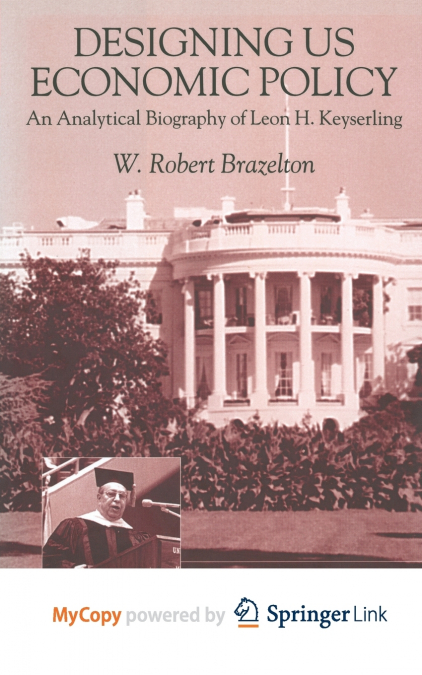 Designing US Economic Policy