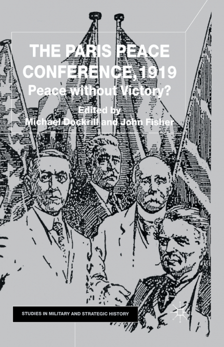 The Paris Peace Conference, 1919