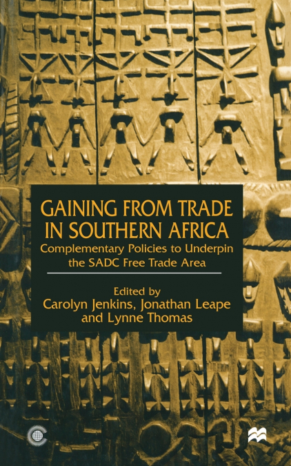 Gaining from Trade in Southern Africa