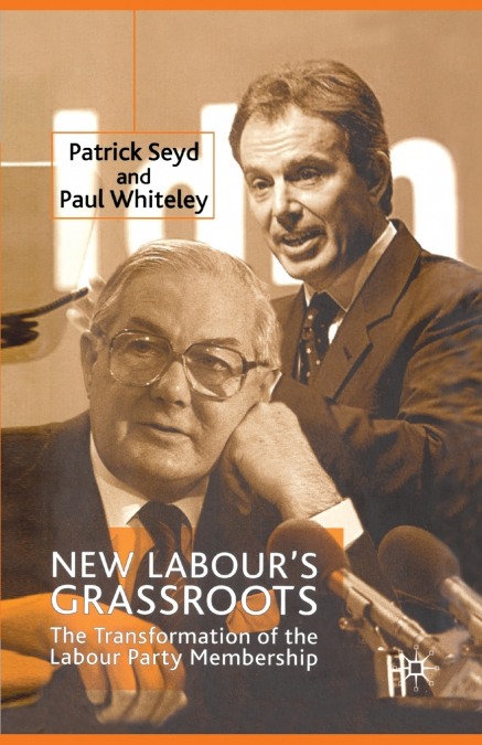 New Labour’s Grassroots