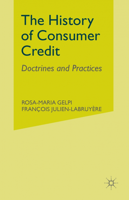 The History of Consumer Credit