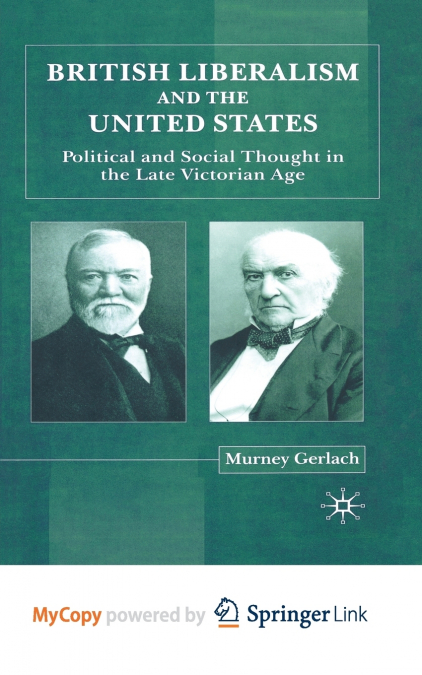 British Liberalism and the United States