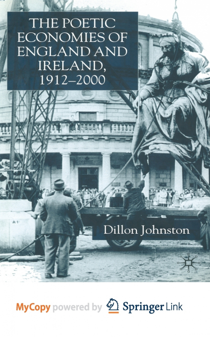 The Poetic Economists of England and Ireland 1912-2000