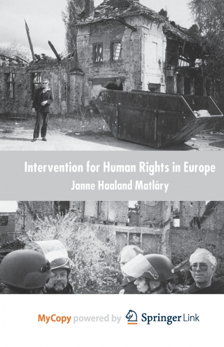 Intervention for Human Rights in Europe