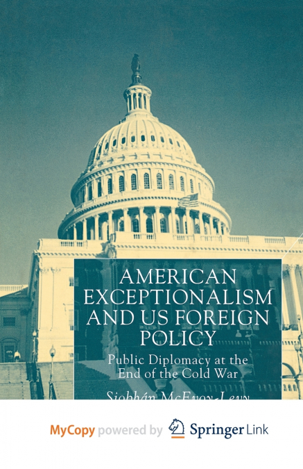 American Exceptionalism and US Foreign Policy