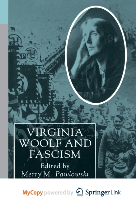 Virginia Woolf and Fascism