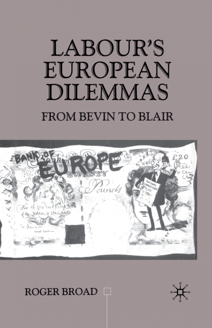 Labour’s European Dilemmas