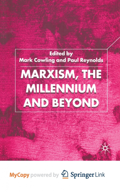 Marxism, the Millennium and Beyond