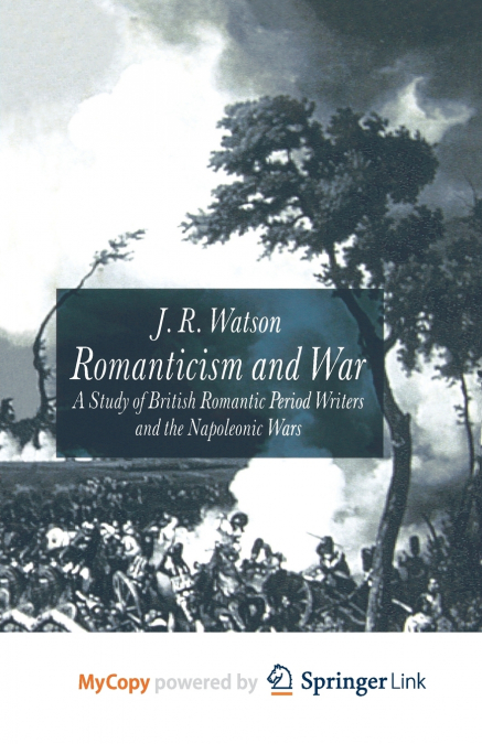 Romanticism and War