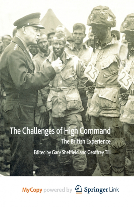 The Challenges of High Command