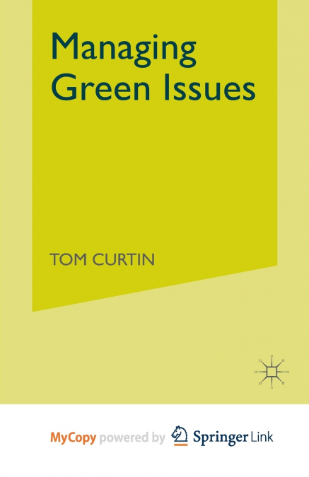 Managing Green Issues