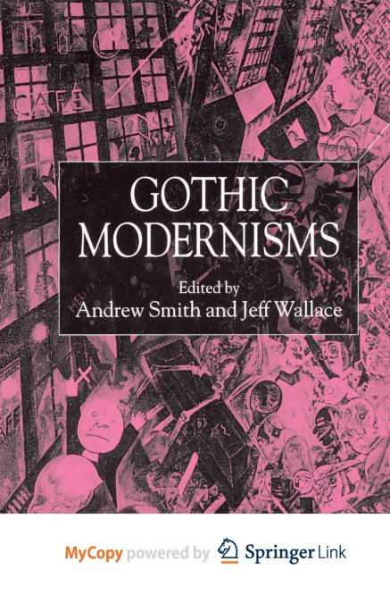 Gothic Modernisms