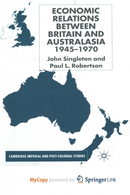 Economic Relations Between Britain and Australia from the 1940s-196
